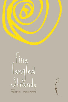 Fine Tangled Strands: Selected Poems