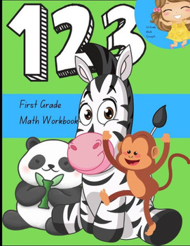 First Grade Math Workbook: Skip Counting, Writing, and Tracing numbers 1 through 20