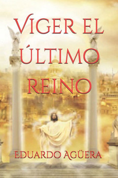 Viger El Último Reino: La Octava Dimensión Un Lugar Destinado Para Los Dioses