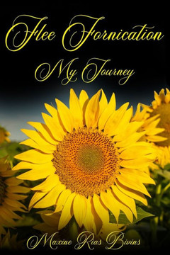 Flee Fornication: My journey