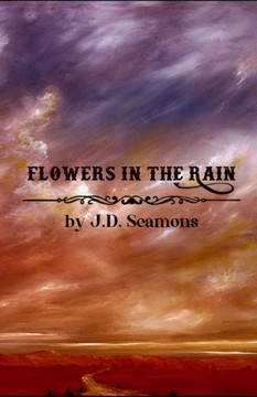 Flowers In The Rain Flowers In The Rain