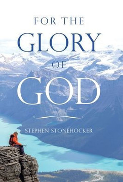 For the Glory of God