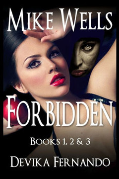 Forbidden, Books 1, 2 & 3: A Novel of Love and Betrayal