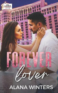 Forever Lover: The Lover Series