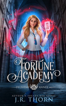 Fortune Academy: Deuxième année