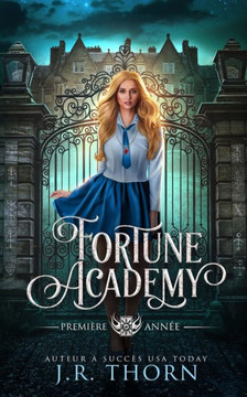 Fortune Academy: Première année: Un roman sur le thème du harem inversé