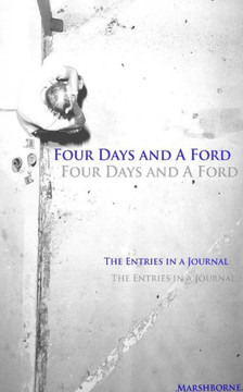 Four Days and A Ford