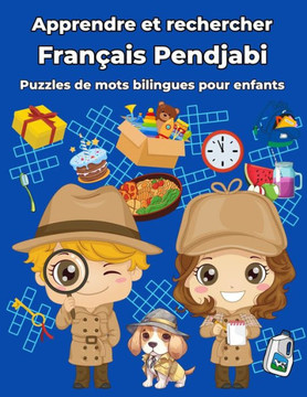 Français Pendjabi Puzzles de mots bilingues pour enfants: Apprendre et rechercher