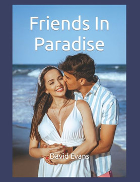 Friends In Paradise