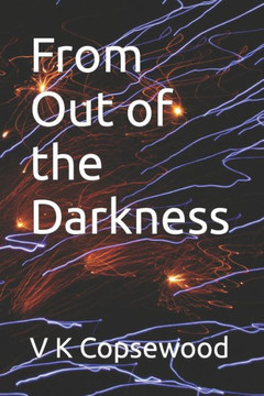 From Out of the Darkness