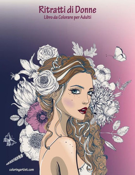 Ritratti Di Donne Libro Da Colorare Per Adulti 1 Ritratti Di Donne Libro Da Colorare Per Adulti 1