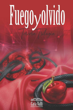 Fuego y olvido: Tercera trilogía