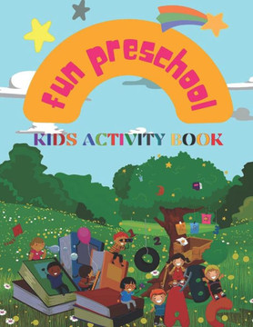 Fun Preschool Kids Activity Book: Coloring Books