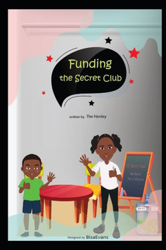 Funding The Secret Club
