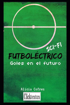 Futboléctrico Sci-Fi