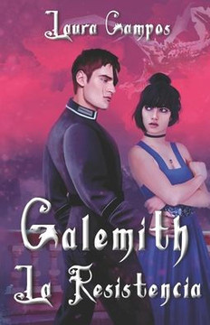 Galemith: La resistencia