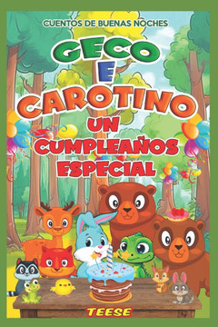 Geco y Carotino: un cumpleanos especial