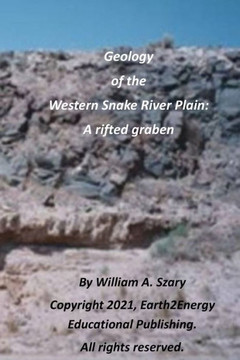 Geology of the Western Snake River Plain Geology of the Western Snake River Plain