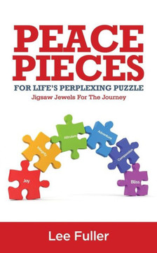 Peace Pieces For Life