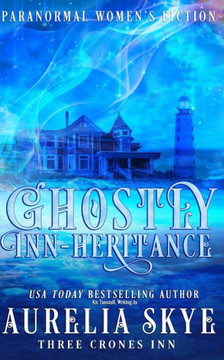 Ghostly Inn-heritance: Paranormal Women's Fiction