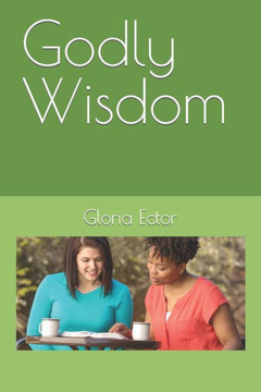 Godly Wisdom