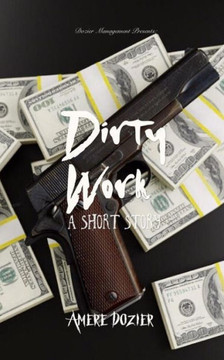 Dirty Work