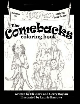 The Comebacks : Coloring Book