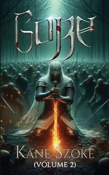 Gore, Volume 2: Dark Medieval YA Fantasy Novel