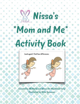 Nissa'S Mom And Me Activity Book Nissa'S Mom And Me Activity Book