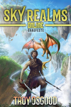 Graufeste: Ein LitRPG-Fantasy-Roman