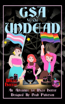 GSA Vs. The Undead: An Adventure for Micro Horror