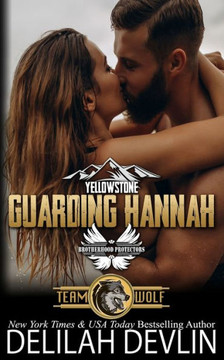 Guarding Hannah: Brotherhood Protectors World