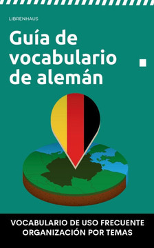Guía de vocabulario de alemán: A2-B2 Guía de vocabulario de alemán: A2-B2