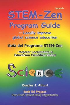 Guía del Programa STEM-Zen: -Mejorar Localmente la Educación Científifica Global