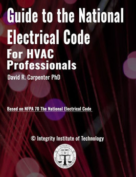 Guide to the National Electrical Code for HVAC Professionals