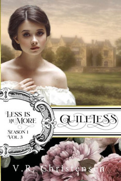 Guileless: Less is More: ""Season One"", Volume Three