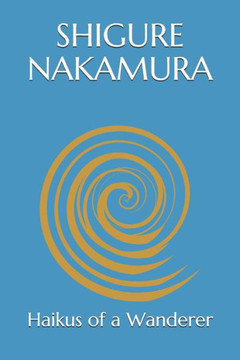 Haikus of a Wanderer