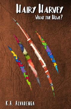 Hairy Harvey: What the Howl?: What the Howl?