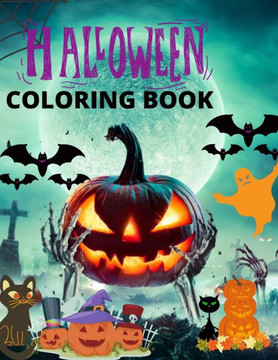 Halloween Coloring Book: 100 pages of Halloween and Autum to Color Amazing Designs for Relaxation and Fun