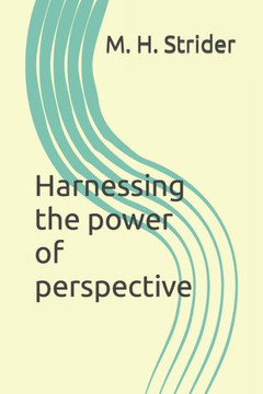 Harnessing the power of perspective