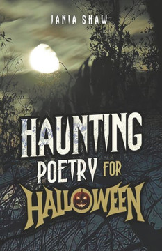 Haunting Poetry For Halloween