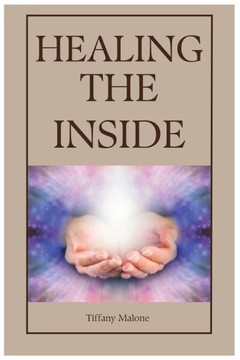 Healing the Inside: Transforming pain into strength and self-love