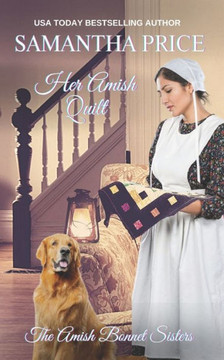 Her Amish Quilt: Amish Romance