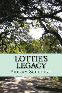 Lottie'S Legacy Lottie'S Legacy