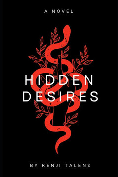 Hidden Desires: Where Secrets, Passion, and Love Collide