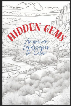 Hidden Gems: American Landscapes to Color