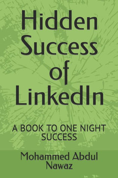 Hidden Success of LinkedIn: Commercial Success Is the Key Here.