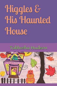 Higgles & His Haunted House