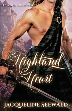 Highland Heart: Love in the Time of War