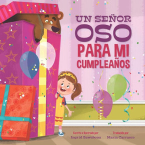 Un Senor Oso Para Mi Cumpleanos Un Senor Oso Para Mi Cumpleanos